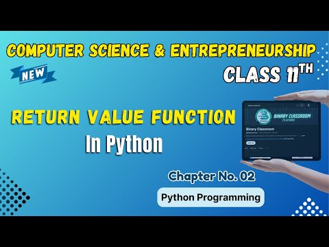 062 Returning Value From Function Chapter 2 Class 11th Computer Science and Entrepreneurship