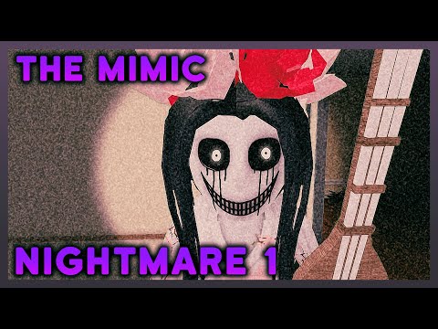 Mimic chapter 1  The mimic, Roblox, Chapter