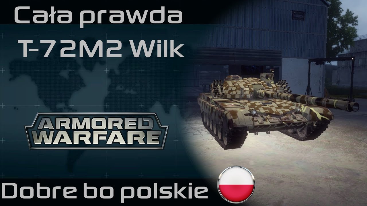 T 72m2 Wilk Polski Czolg Premium W Armored Warfare Youtube