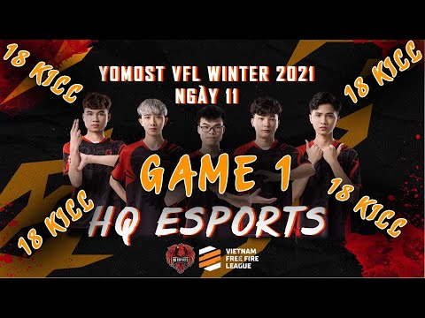 Xem trận đấu Booyah với 18 kill của HQ Esports |Yomost VFL Winter 2021 [Ngày 11] TRẬN 1