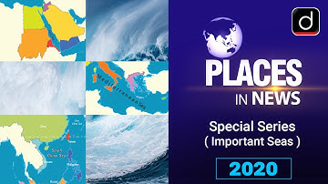 Places in News - Important Seas