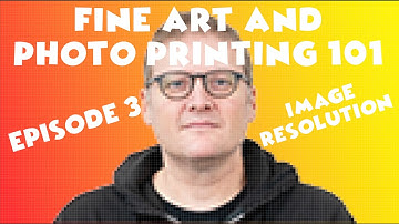 Photo and Fine Art Printing 101-E03 Image Resolution