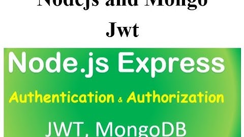 JWT Authentication with NodeJS, Mongodb|| simple coding