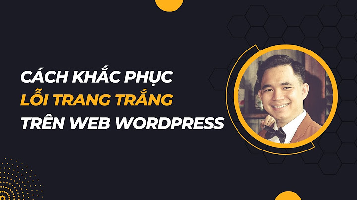 Cách khắc phục lỗi hiển thị trang web năm 2024