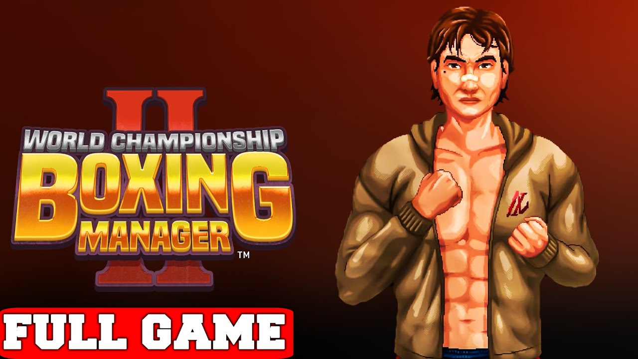 World Championship Boxing Manager 2 - Official Launch Trailer 
