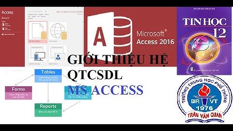 Tin học 12 Bài 4 Cấu trúc Bảng Tin học 12 bài 4