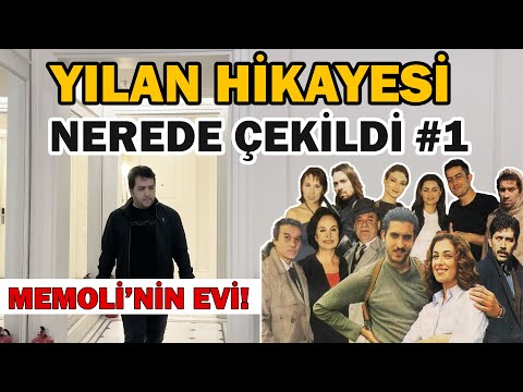 Yılan Hikayesi Nerede Çekildi #1 (Memoli'nin Evi)