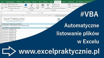 Możliwości VBA #1 | Automatyczne listowanie plików w Excelu