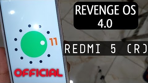 Redmi 5: RevengeOS 4.0 OFFICIAL 😈 | ANDROID 11 | Stable | Review & INSTALLATION | Rosy Rom