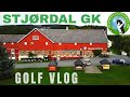 Stjrdal gk  course vlog  match play