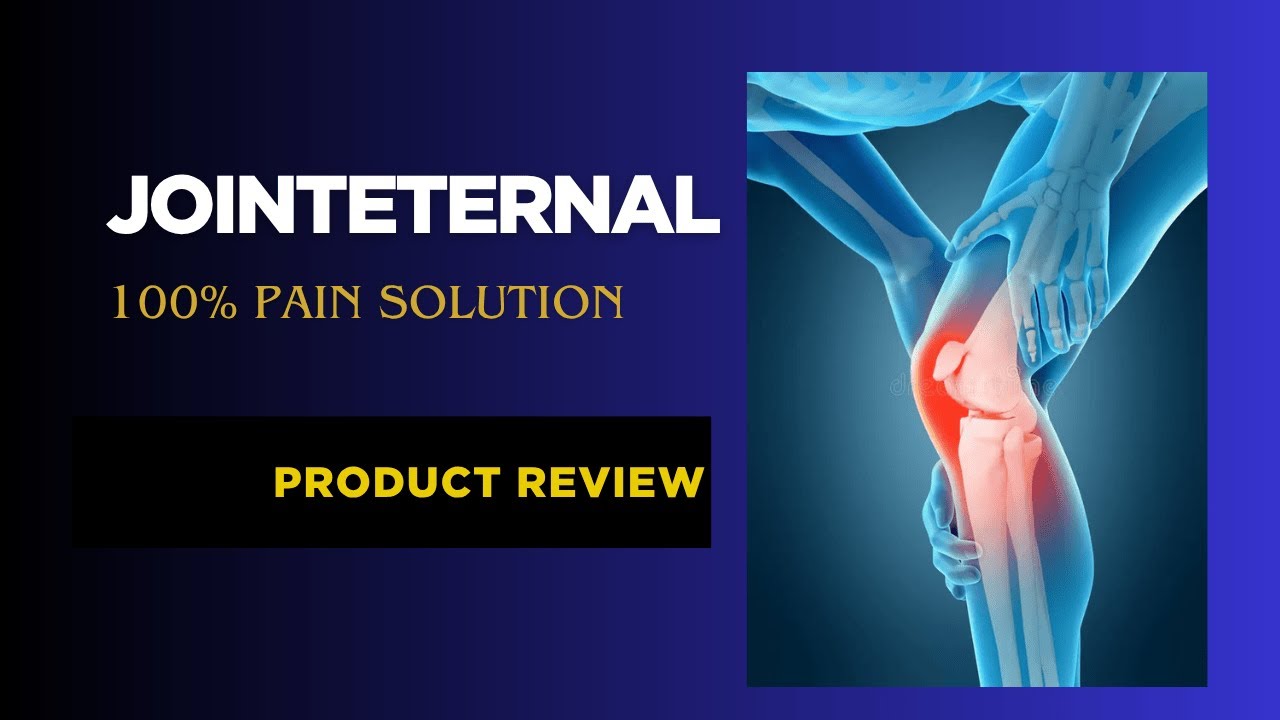 Joint Eternal Review | Natural Joint Relief Supplement for Mobility ...