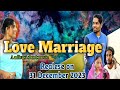 Love marriage trailer  johar adivasi production 