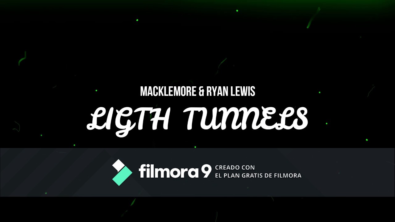 Light Tunnels Macklemore & Ryan Lewis (Subtitulado en Español) YouTube