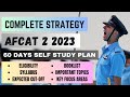 AFCAT 2 2023 STRATEGY | Self Study Plan | Important Topics | Booklist | Expected Cut-off |