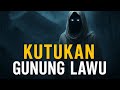 NARASI HENING - KUTUKAN DIBALIK GUNUNG LAWU