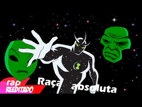 Oficial Resso de Rap do Alien X (Ben 10) - Raça Absoluta - Iron