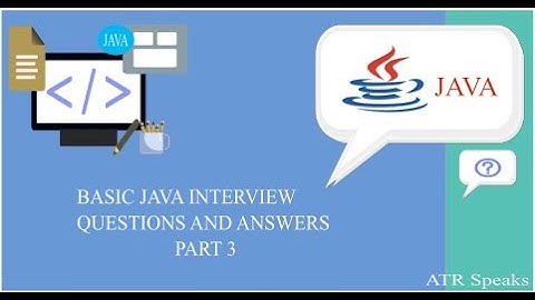Java Interview Questions and Answers | Java Tutorial |Example| Part 3 (Freshers | Experienced)