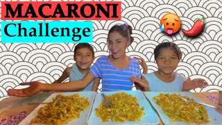 Spicy Macaroni ?️Challenge ?With My Little Sisters [ The Shruti Vlogs ]