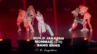 BUILD FULL STAGE - MOMMAE (몸매)- BANG BANG | Kinnporsche World Tour Singapore