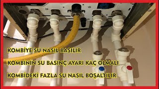 Kombiye Su Basma / Kombiden Fazla Su Nasıl Boşaltılır ?