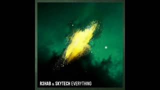 R3HAB - Everything (Slowed + Reverb)