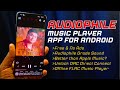 This Android Music Player App Best for Audiophile Grade Sound | Best than Apple Music?