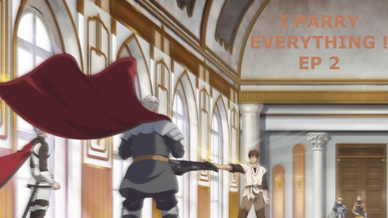 L'IMBÉCILE HEUREUX INCARNÉ | I PARRY EVERYTHING ! EP 2 VOSTFR