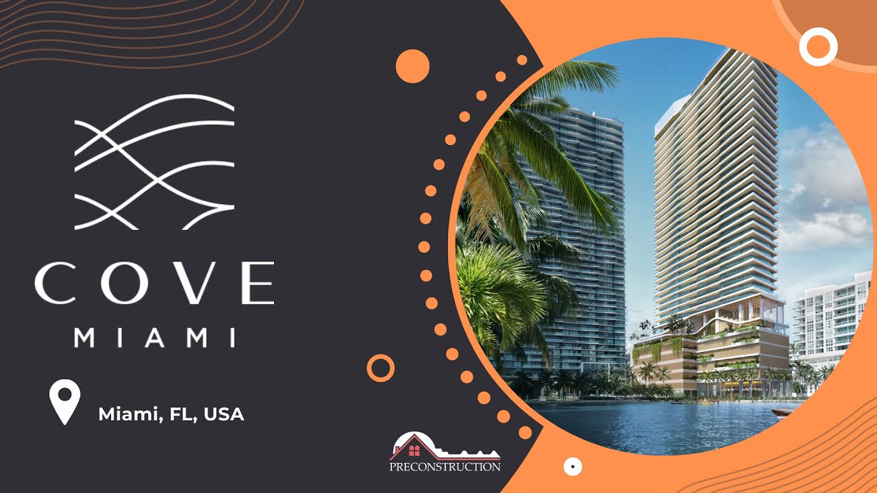 Cove Edgewater Miami Residences The Perfect Blend of Luxury and