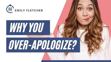 How to STOP APOLOGIZING For Everything | Emily Fletcher | 60 Sec Clips Of Wisdom
