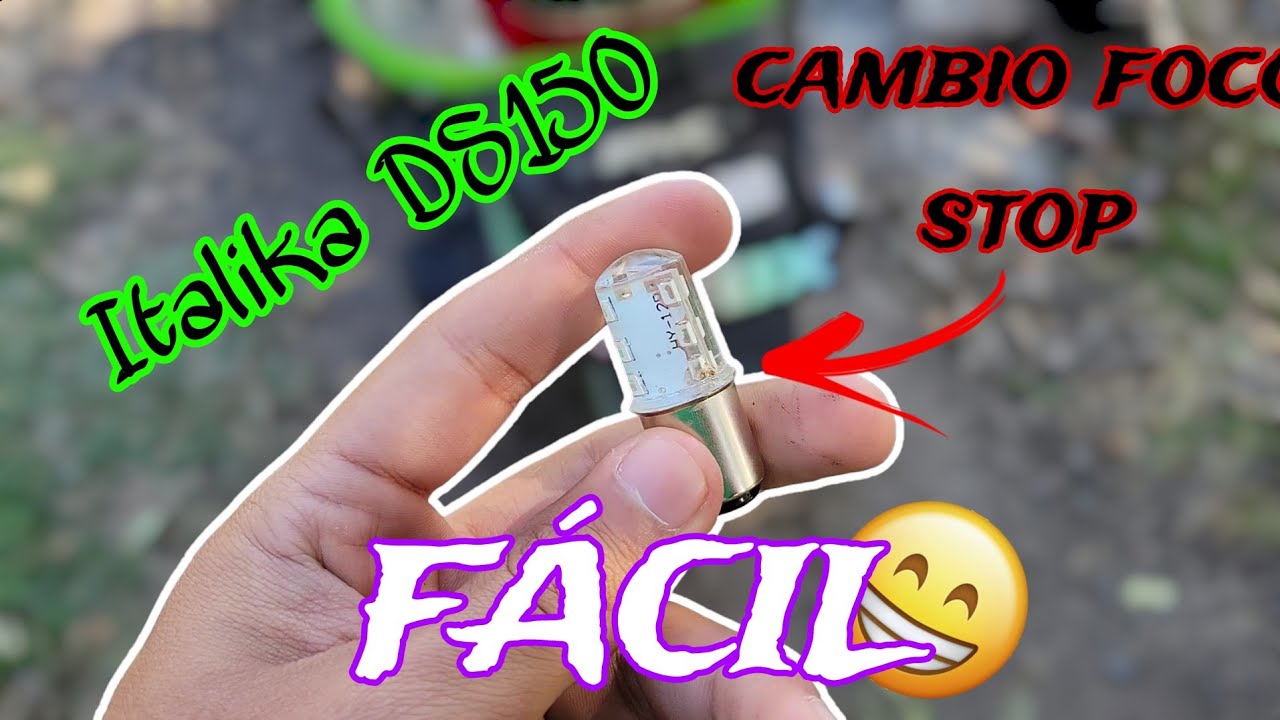 Cambio de Foco Stop Italika DS150 | CRUZ B