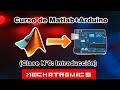 Curso de Matlab+Arduino ClaseN°0 Introducción -Mechatronics