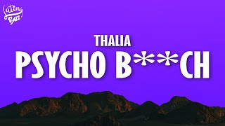 Thalia - Psycho B**ch (Letra\/Lyrics)