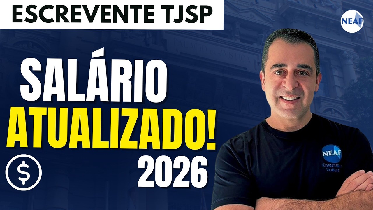 💰 SALÁRIO ATUALIZADO 2026 | Quanto Ganha um Escrevente do TJSP? - YouTube