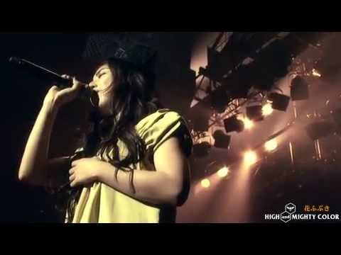 HIGH and MIGHTY COLOR  Hana Fubuki - Live HD]
