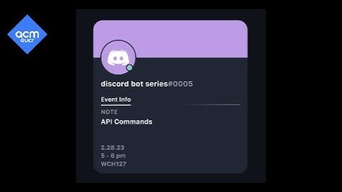 #5: API Commands | ACM Discord Bot Series (Winter 2023)