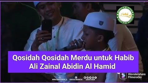Qosidah Merdu untuk Habib Ali Zainal Abidin Al Hamid - Sayyid Haydar Bin Muhammad Al Haddar