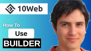 How To Use 10web Ai Website Builder