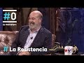 LA RESISTENCIA - Antonio Resines, el hombre de acero | #LaResistencia 19.09.2018