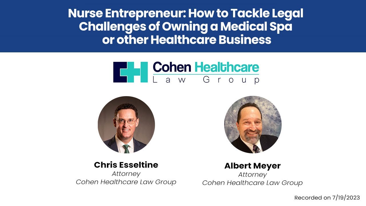 How to Tackle Legal Challenges of Owning a Medical Spa or other