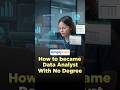 How To Become Data Analyst With No Degree | Data Analyst Roadmap 2026 | #Shorts | #Simplilearn