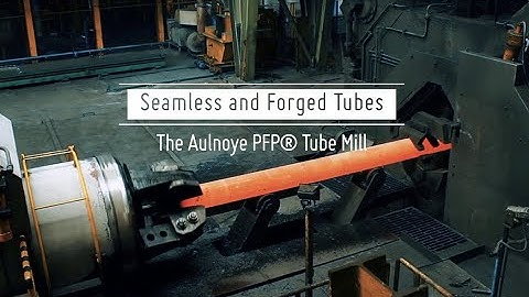 The PFP tube mill in Aulnoye