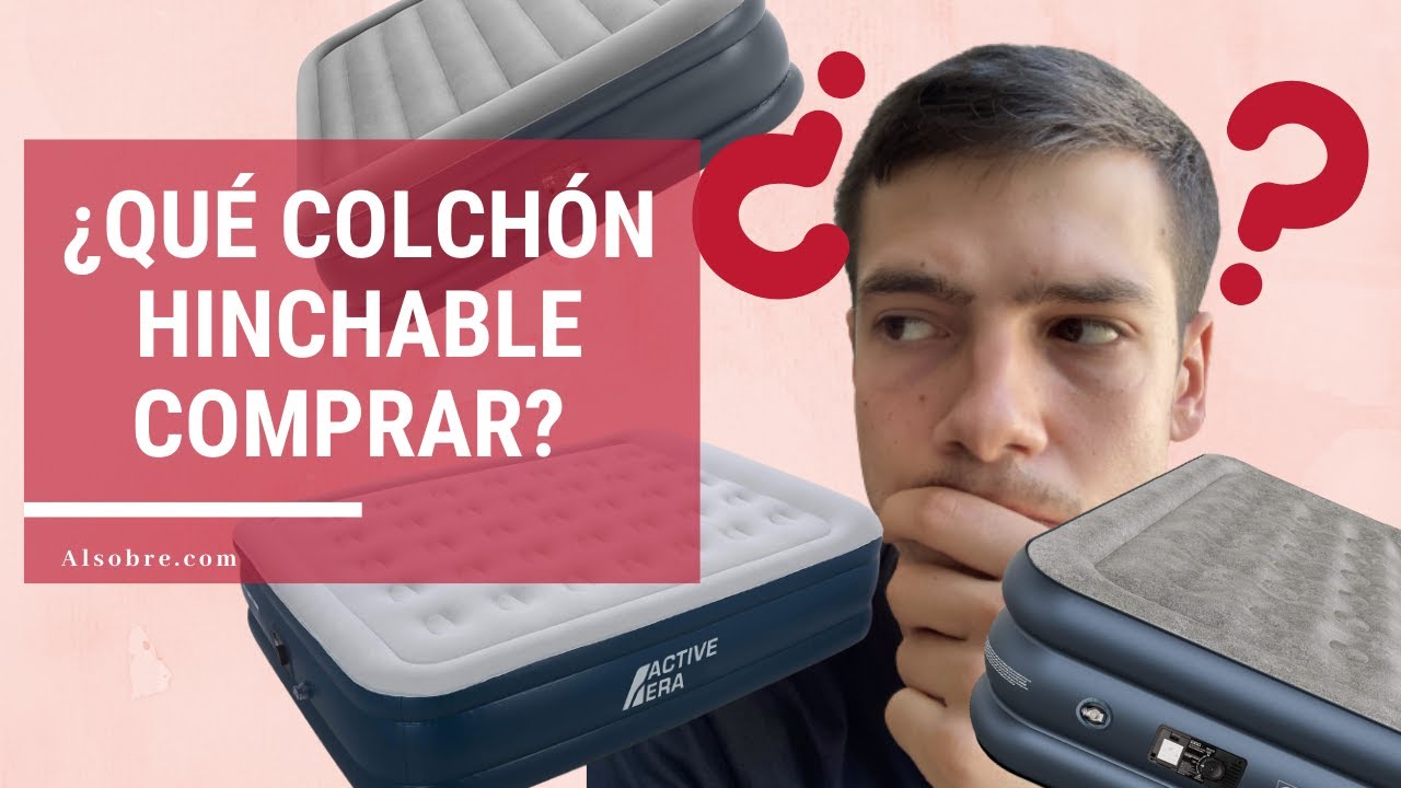 Los 5 mejores colchones hinchables del año: prueba y opinión 