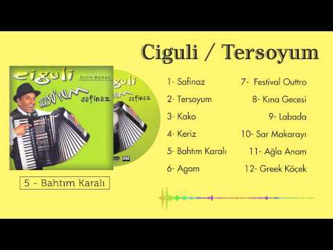 Ciguli - Bahtım Karalı ( Official Lyric Video )