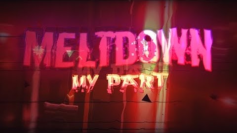 Our part in Meltdown by ThePurgatory 