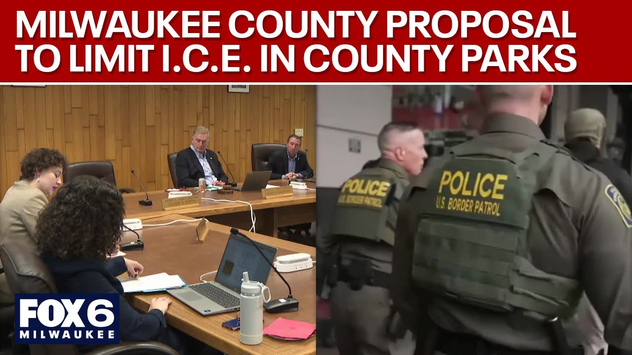 Proposal would limit ICE, law enforcement staging in Milwaukee County Parks | FOX6 News Milwaukee