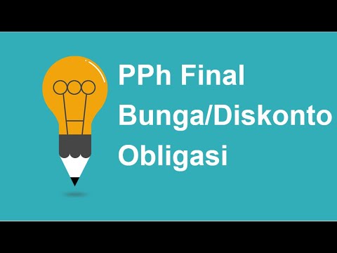 PPh Final Bunga atau Diskonto Obligasi