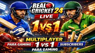 🔴 Real Cricket LIVE | Noob YouTuber vs Pro Subscriber | Real Cricket 24