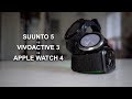 Suunto 5 vs Vivoactive 3 vs Apple Watch 4 - a runner's review