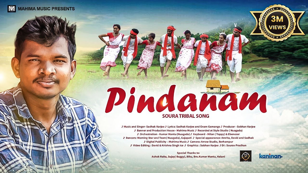 Pindanam - Sora | Official Video | Sadhak Karjee | Mahima Music