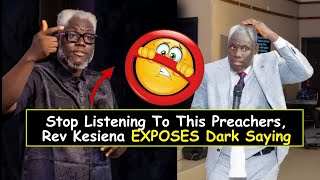STOP LISTENING TO THESE PREACHERS, THEY'RE FALSE PROPHETS || REV. KESIENA ESIRI #kesienaesiri #rcn 